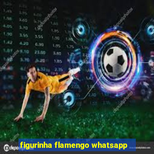 figurinha flamengo whatsapp